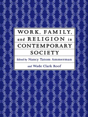 cover image of Work, Family and Religion in Contemporary Society